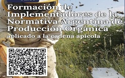 Curso “Formación de implementadores de la normativa orgánica argentina aplicado a la cadena apícola”